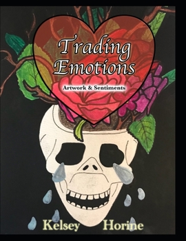Paperback Trading Emotions: Artwork & Sentiments Book