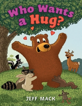 Hardcover Who Wants a Hug? Book
