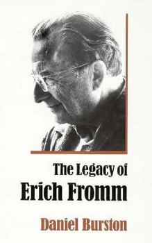 Hardcover The Legacy of Erich Fromm Book