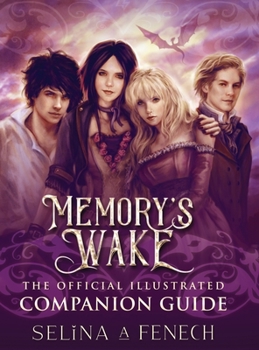 Hardcover Memory's Wake - The Official Illustrated Companion Guide Book