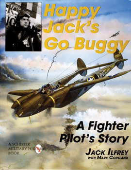 Hardcover Happy Jack's Go Buggy: A Fighter Pilot's Story Book