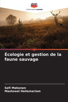 Paperback Écologie et gestion de la faune sauvage [French] Book