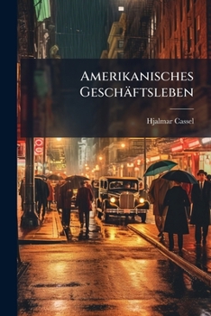 Paperback Amerikanisches Geschäftsleben [German] Book
