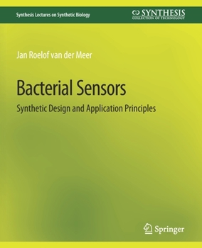 Paperback Bacterial Sensors: Synthetic Design and Application Principles Book