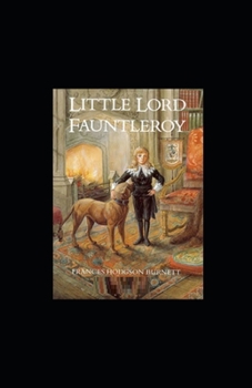 Paperback Little Lord Fauntleroy Illustrated Book