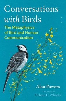 Paperback Conversations with Birds: The Metaphysics of Bird and Human Communication Book