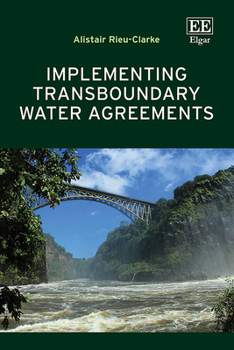 Hardcover Implementing Transboundary Water Agreements Book