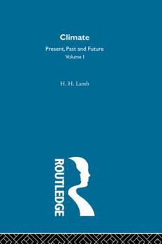 Hardcover Climate: Past, Present and Future Book