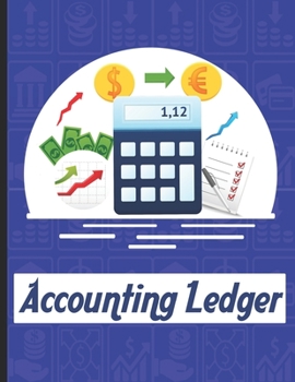 Paperback accounting ledgers for bookkeeping: Accounting General Ledge, sustained and long lasting tracking and record keeping Size:8.5"x11" in 100 Book