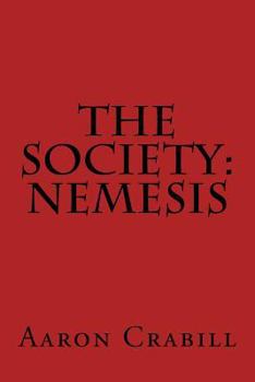 Paperback The Society: Nemesis Book