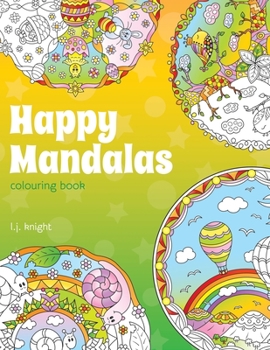 Paperback Happy Mandalas Colouring Book: 30 Cute Cartoon Mandala Designs Book