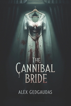 Paperback The Cannibal Bride Book