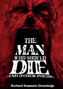 Paperback The Man who should die and other poems Book