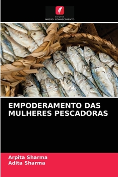 Paperback Empoderamento Das Mulheres Pescadoras [Portuguese] Book