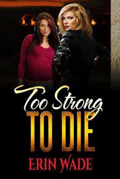 Paperback Too Strong to Die Book