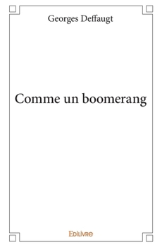 Paperback Comme un boomerang [French] Book