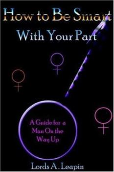 Paperback How to Be Smart with Your Part Book