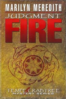 Judgment Fire - Book #7 of the Deputy Tempe Crabtree