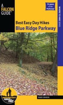 Paperback Best Easy Day Hikes Blue Ridge Parkway Book