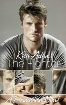 The Fighter - Book #2 of the Foundation