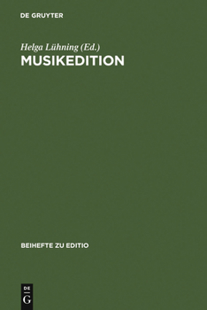 Hardcover Musikedition: Mittler Zwischen Wissenschaft Und Musikalischer PRAXIS [German] Book