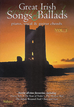 Paperback Great Irish Songs & Ballads - Volume 1: Piano, Vocal & Guitar Chords Book