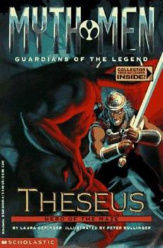 Theseus: Hero of the Maze (Myth Men, Guardians of the Legend) - Book #5 of the Myth Men