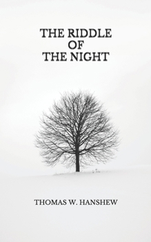 The Riddle of the Night