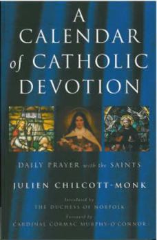 Paperback A Calendar of Catholic Devotion Book