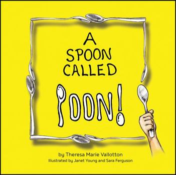 Paperback A Spoon Called Poon! Book