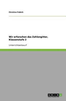 Paperback Wir erforschen das Zahlengitter, Klassenstufe 2 [German] Book