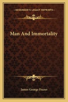 Man And Immortality