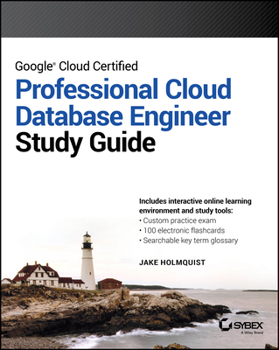 Paperback Google Cloud Certified Professional Cloud Database Engineer Study Guide Book