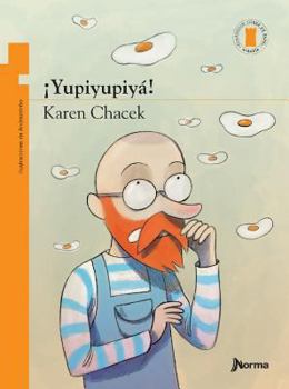 Paperback Yupiyupiya! / Hip, Hip, Hooray! (Torre de Papel Naranja) Spanish Edition [Spanish] Book