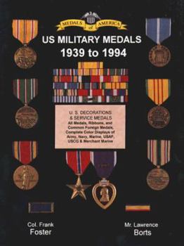 Paperback U.S. Military Medals 1939 to Present: 1939 To 1994 Book