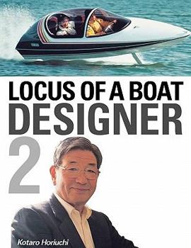 Paperback Locus of a Boat Designer 2 Book