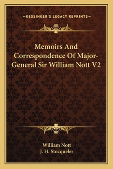 Paperback Memoirs And Correspondence Of Major-General Sir William Nott V2 Book