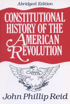 Paperback Constitutional History of the American Revolution Book