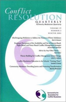 Paperback Conflict Resolution Quarterly, No. 2, 2001 Book