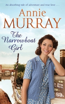 The Narrowboat Girl - Book #1 of the Narrowboat Girl