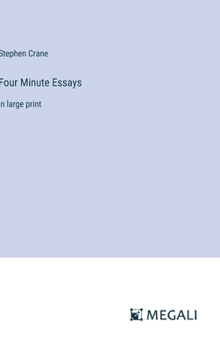 Hardcover Four Minute Essays: in large print Book