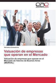 Paperback Valuación de empresas que operan en el Mercado [Spanish] Book
