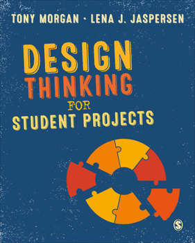 Paperback Design Thinking for Student Projects Book