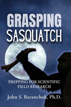 Paperback Grasping Sasquatch Book