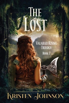 Paperback The Lost: Valaraii Rising Trilogy Book 2 Book