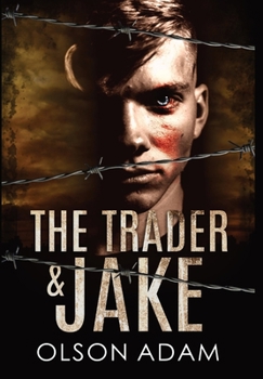 Hardcover The Trader and Jake Book