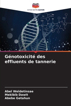 Paperback Génotoxicité des effluents de tannerie [French] Book