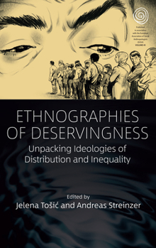 Library Binding Ethnographies of Deservingness: Unpacking Ideologies of Distribution and Inequality Book