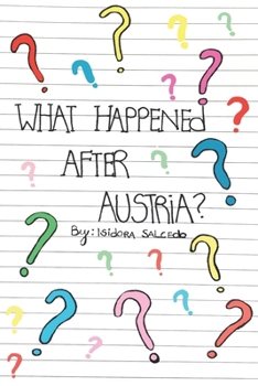 Paperback What happened after Austria? Book