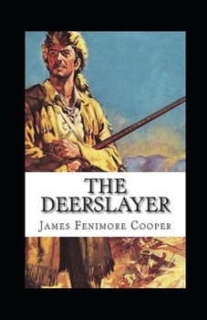 Paperback The Deerslayer Annotated Book